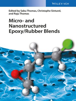 cover image of Micro and Nanostructured Epoxy / Rubber Blends